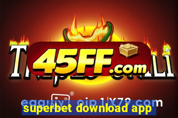 superbet download app